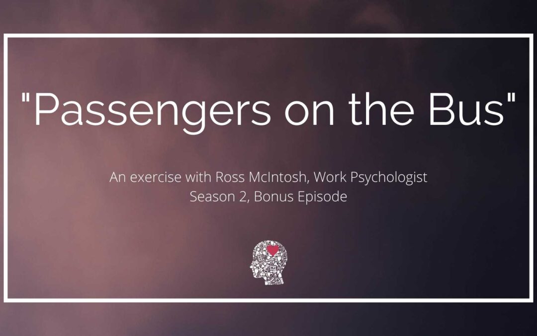 Passengers on the Bus with Ross McIntosh